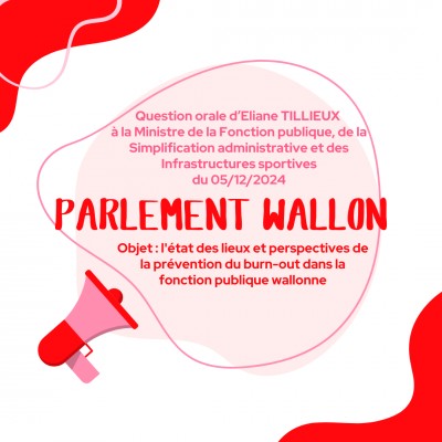 Question orale sur l'état des lieux et les perspectives de la prévention du burn-out dans la fonction publique wallonne